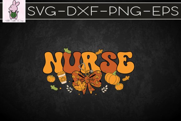 Autumn Nurse Appreciation Festive SVG