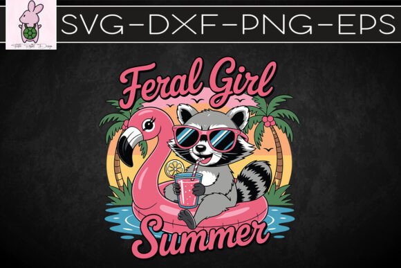 Feral Girl Summer Chill Vibes Animal SVG