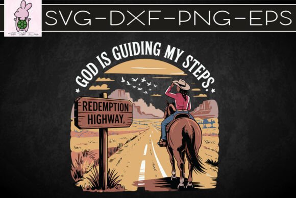 God is Guiding My Steps Western SVG