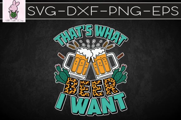 Western Beer Thats What I Want SVG